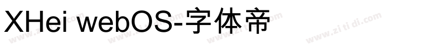 XHei webOS字体转换